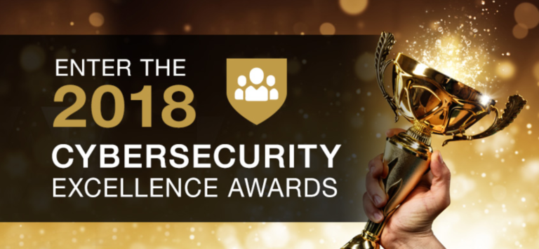 2018 Cybersecurity Excellence Awards – Winners & Finalists Announced