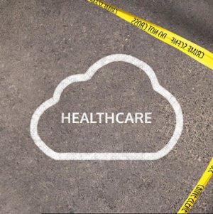 Healthcare: A Cloud Security Investigation (CSI)