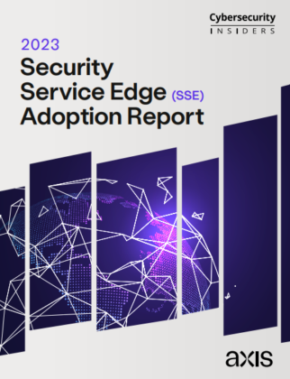 2023 Security Service Edge Report _ Axis Security-1565ec30