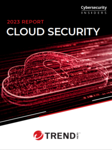 2023 Cloud Security Report by Trend Micro & CSI