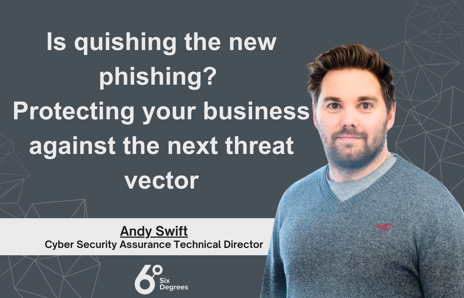 Is quishing the fresh  phishing? Protecting your business against the next threat vector