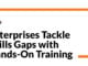 INE Highlights Enterprise Shift Toward Hands-On Training Amid Widening Skills Gaps Enterprises_Tackle_Skills