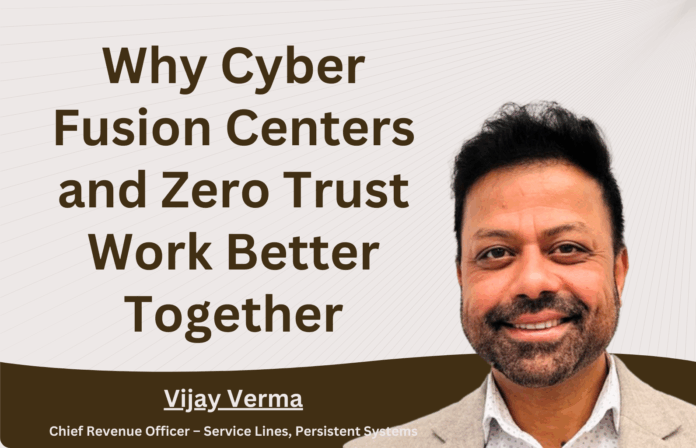 Why Cyber Fusion Centers and Zero Trust Work Better Together - Why Cyber Fusion Centers and Zero Trust Work Better Together -