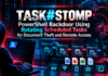 Securonix Uncovers TASK#STOMP PowerShell Backdoor Using Rotating Scheduled Tasks for Document Theft and Remote Access